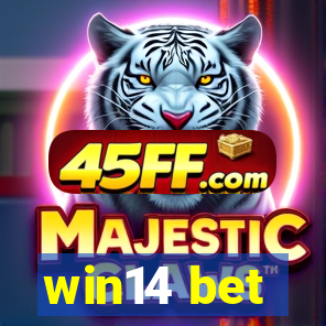 win14 bet